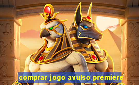 comprar jogo avulso premiere